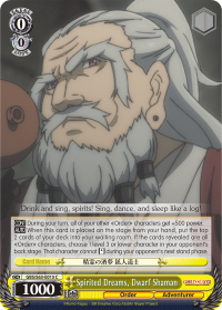 Spirited Dreams, Dwarf Shaman