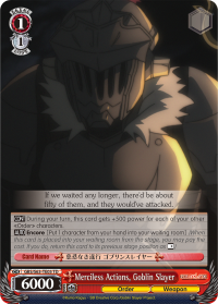 Merciless Actions, Goblin Slayer