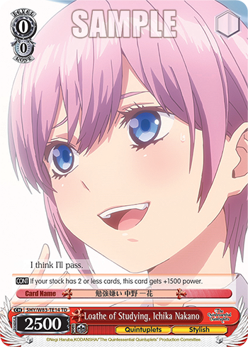 Loathe of Studying, Ichika Nakano 5HY/W83-TE14