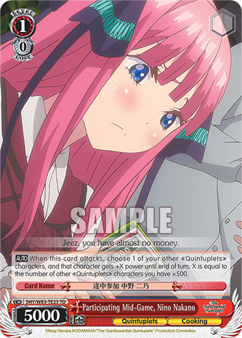 Participating Mid-Game, Nino Nakano 5HY/W83-TE23