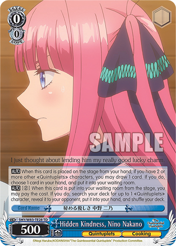 Hidden Kindness, Nino Nakano 5HY/W83-TE28
