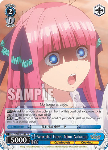Scornful Gaze, Nino Nakano 5HY/W83-TE33