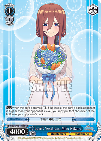 Love's Vexations, Miku Nakano 5HY/W90-E086S