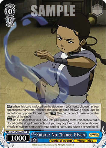 Katara: No Chance Given ATLA/WX04-081S