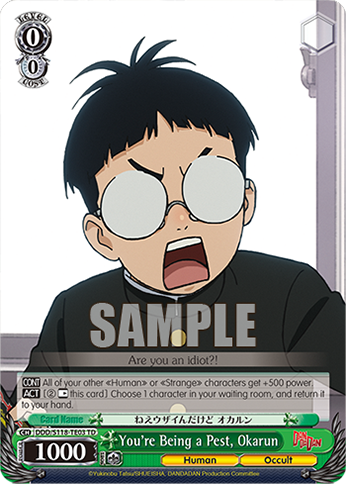 You're Being a Pest, Okarun