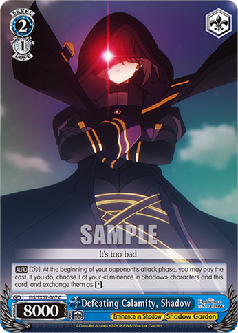 Defeating Calamity, Shadow EIS/SX07-067
