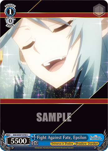 Fight Against Fate, Epsilon EIS/SX07-078