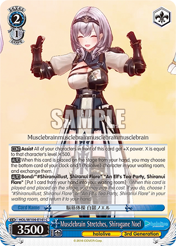 Musclebrain Stretches, Shirogane Noel HOL/W104-E141