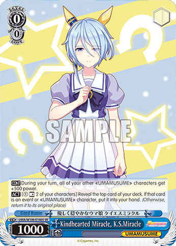Kindhearted Miracle, K.S.Miracle UMA/W106-E140S