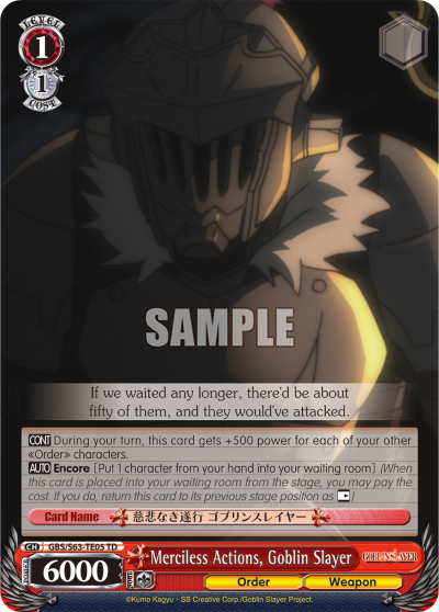 Merciless Actions, Goblin Slayer