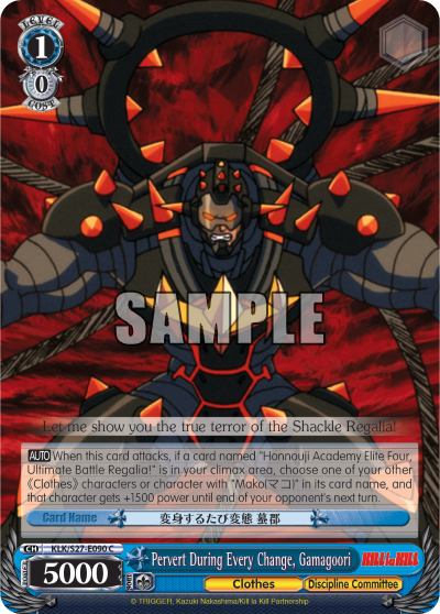 Pervert During Every Change, Gamagoori