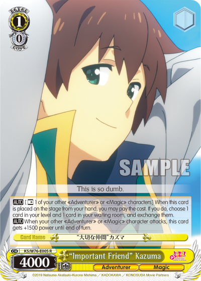 "Important Friend" Kazuma