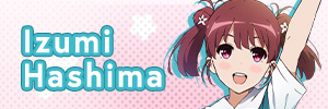 Izumi, Hashima Banner