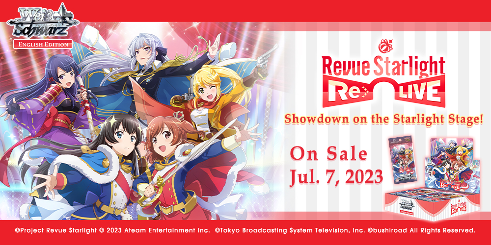 The stage girls return to Weiß Schwarz once more to vie for supremacy on the Starlight Stage! Bottom Banner