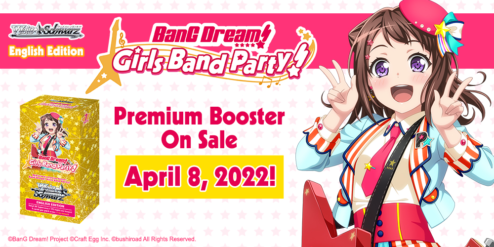 Bushiroad E-Newsletter, April Issue 2022】Join in the festivities your  favorite bands! A BanG Dream! Girls Band Party Special Feature ｜ Weiß  Schwarz