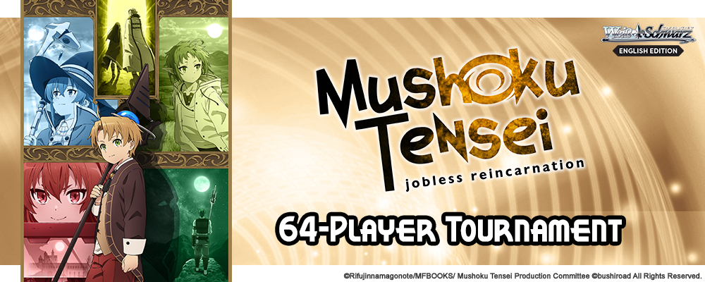 Mushoku Tensei: jobless reincarnation Release Tournament Winning Deck Feature Top Banner