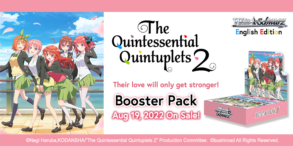 The Quintessential Quintuplets 2 Quintessential Feature: Their love will only get stronger!Bottom Banner