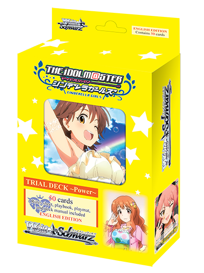 WSE Trial Deck THE IDOLM@STER CINDERELLA GIRLS ~Power~